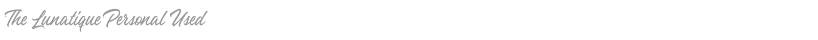The Lunatique font preview